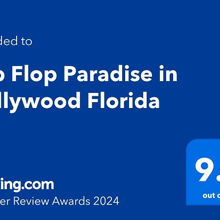 Flip Flop Paradise In Hollywood Florida ภายนอก รูปภาพ